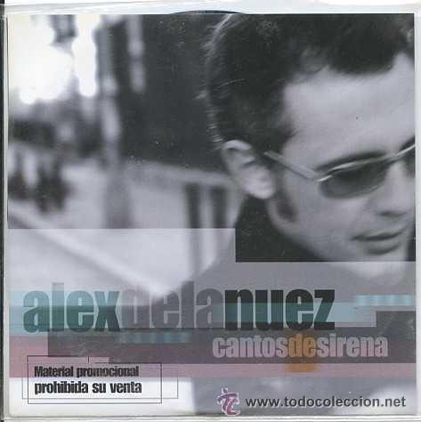 CDs de m&uacute;sica: ALEX DE LA NUEZ / Cantos de sirena (CD Single 2002) - Foto 1