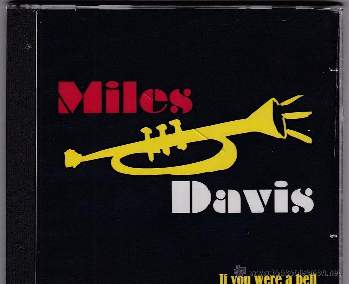 CDs de m&uacute;sica: Miles Davis - If You Were A Bell - Foto 1