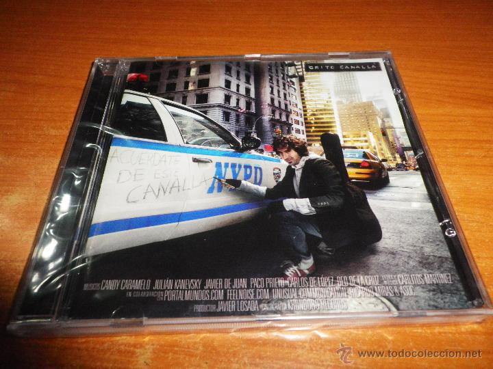 CDs de Musique: GRITO CANALLA Acuerdate de este canalla CD ALBUM PRECINTADO A&Ntilde;O 2011 JAVIER LOSADA CONTIENE 11 TEMAS