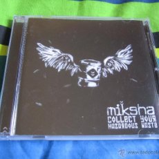CDs de Música: MIKSHA - COLLECT YOUR HAZARDOUS WASTE CD - METAL INDUSTRIAL. Lote 46791535
