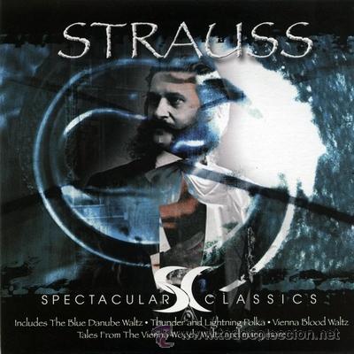 CDs de m&uacute;sica: STRAUSS SPECTACULAR CLASSICS   CD 10 TEMAS - Foto 1