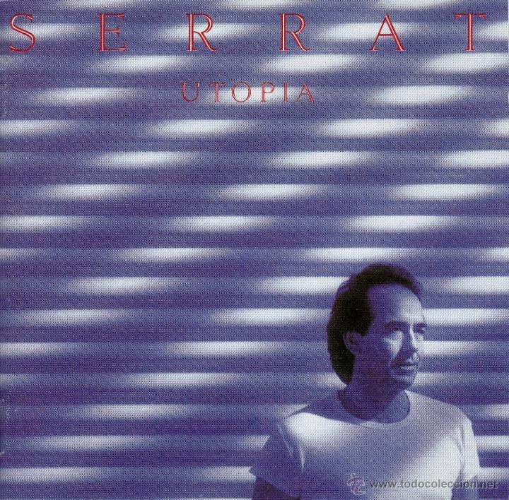 CDs de m&uacute;sica: SERRAT - UTOPIA - compact disc.mirar portes antes de comprar - Foto 1