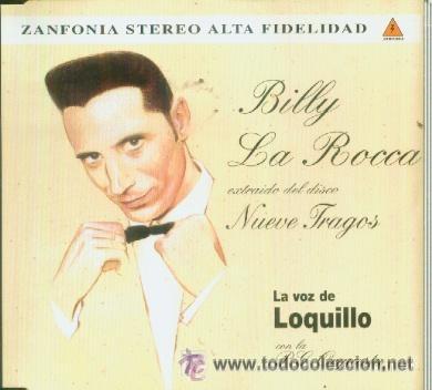 CDs de m&uacute;sica: LOQUILLO - BILLY LA ROCCA - CD SINGLE DE PROMO - Foto 1