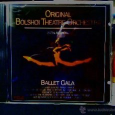 CDs de Música: ORIGINAL BOLSHOI THEATRE ORCHESTRA - BALLET GALA. Lote 47297322