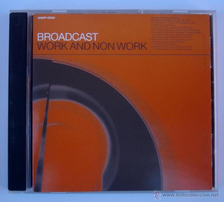 CDs de m&uacute;sica: BROADCAST - WORK AND NON WORK (CD) INDIE ELECTRONIC - Foto 1