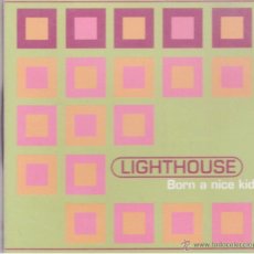 CDs de Música: LIGHTHOUSE - BORN A NICE KID