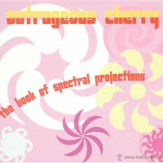 CDs de Música: OUTRAGEOUS CHERRY - THE BOOK OF SPECTRAL PROJECTIONS