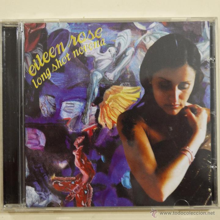 CDs de m&uacute;sica: EILEEN ROSE - LONG SHOT NOVENA - CD 2002