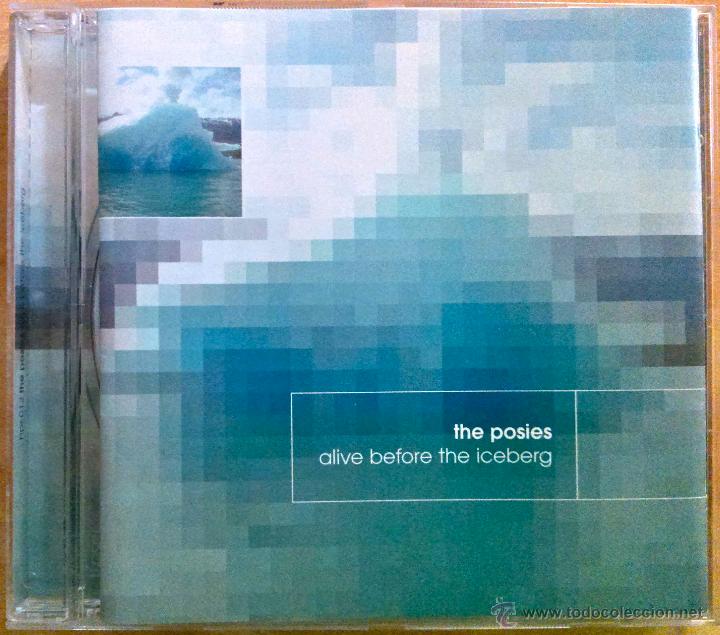 CDs de m&uacute;sica: THE POSIES, ALIVE BEFORE THE ICEBERG - CD - Foto 1