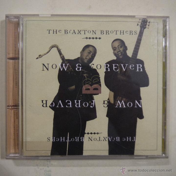 CDs de m&uacute;sica: THE BRAXTON BROTHERS - NOW & FOREVER - CD - Foto 1