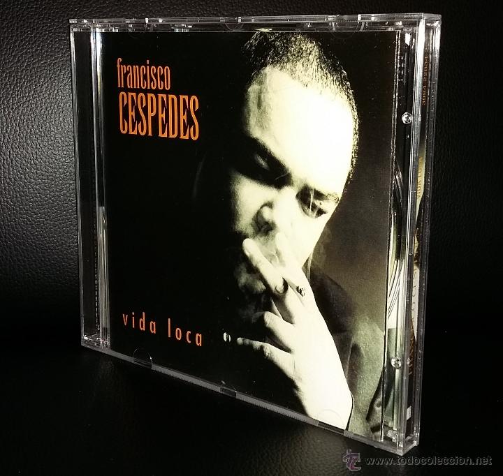 CDs de m&uacute;sica: CD FRANCISCO CESPEDES - VIDA LOCA - Foto 1