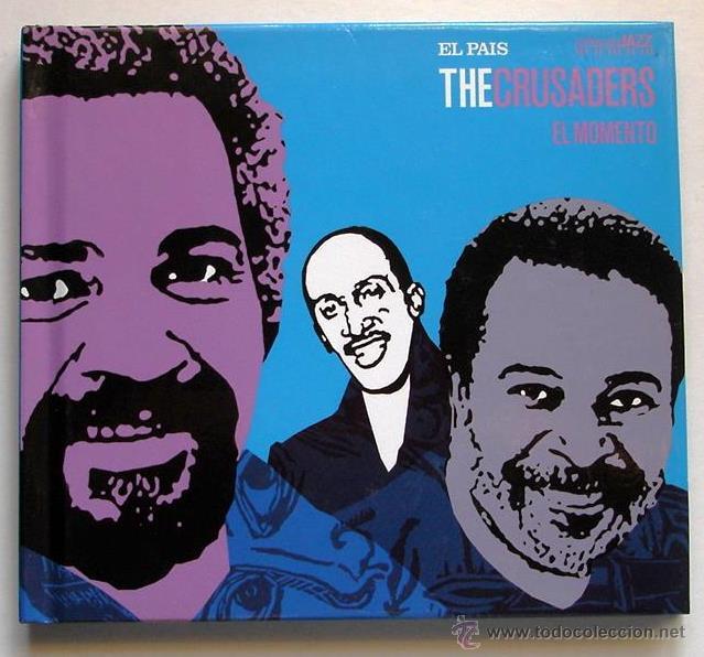 CDs de m&uacute;sica: THE  CRUSADERS - EL MOMENTO (CD EL PAIS) - Foto 1