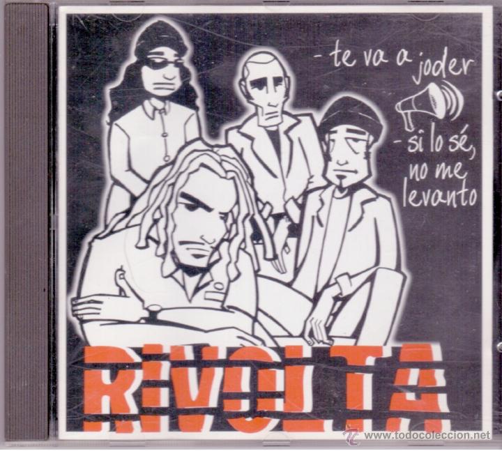 CDs de m&uacute;sica: RIVOLTA - TE VA A JODER SI LO SE, NO ME LEVANTO - (DECIBELIOS, BRIGHTON 64...) - Foto 1