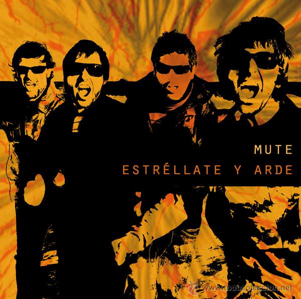 CDs de m&uacute;sica: Mute - Estrellate y arde (larga duraci&oacute;n - CD) - Foto 1