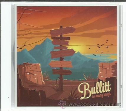 CDs de m&uacute;sica: BULLITT - SO MANY WAYS - CD BCORE - Foto 1