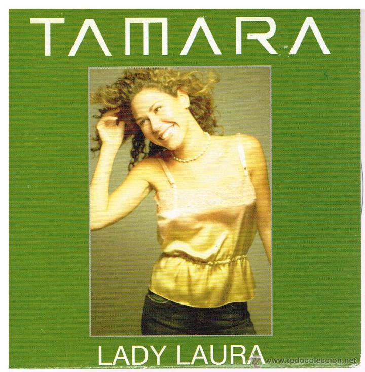 CDs de m&uacute;sica: Tamara - Lady Laura - Cd Single 2005 - Promo - Foto 1