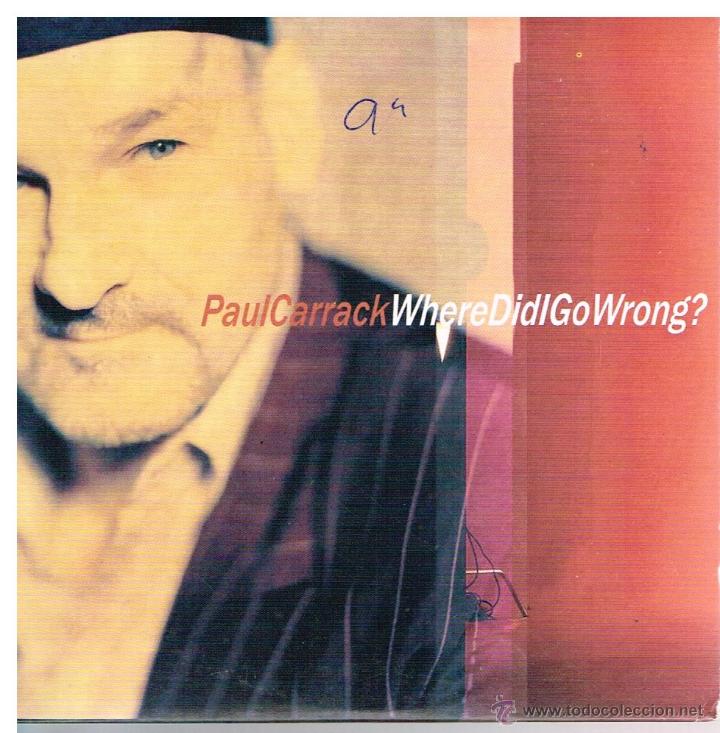 CDs de m&uacute;sica: Paul Carrack - Where Did I Go Wrong? - Cd Single 2005 - Promo - Foto 1