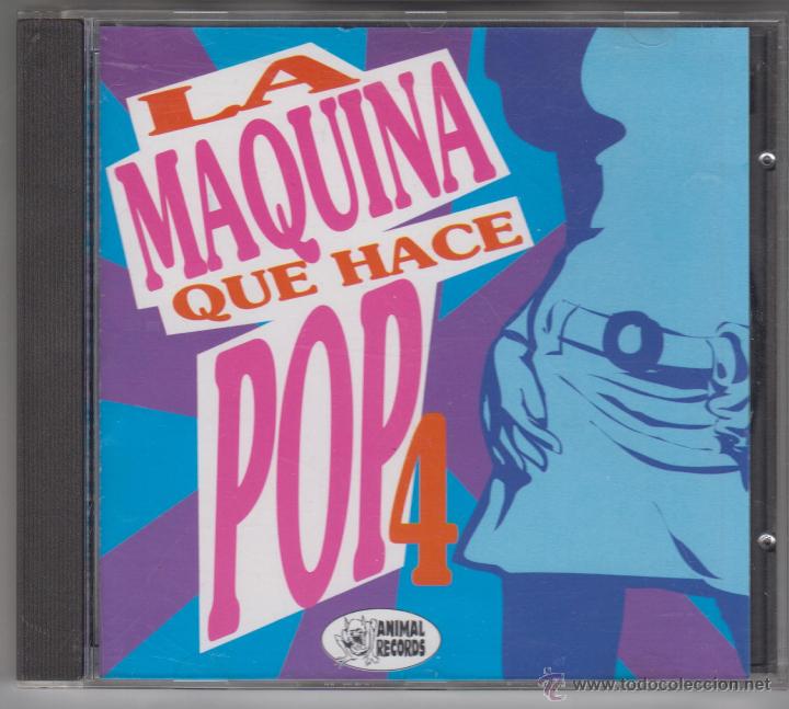 CDs de Musique: La M&aacute;quina que Hace Pop 4 cd La Ruta Stupid Baboons Los Imposibles Aneurol 50