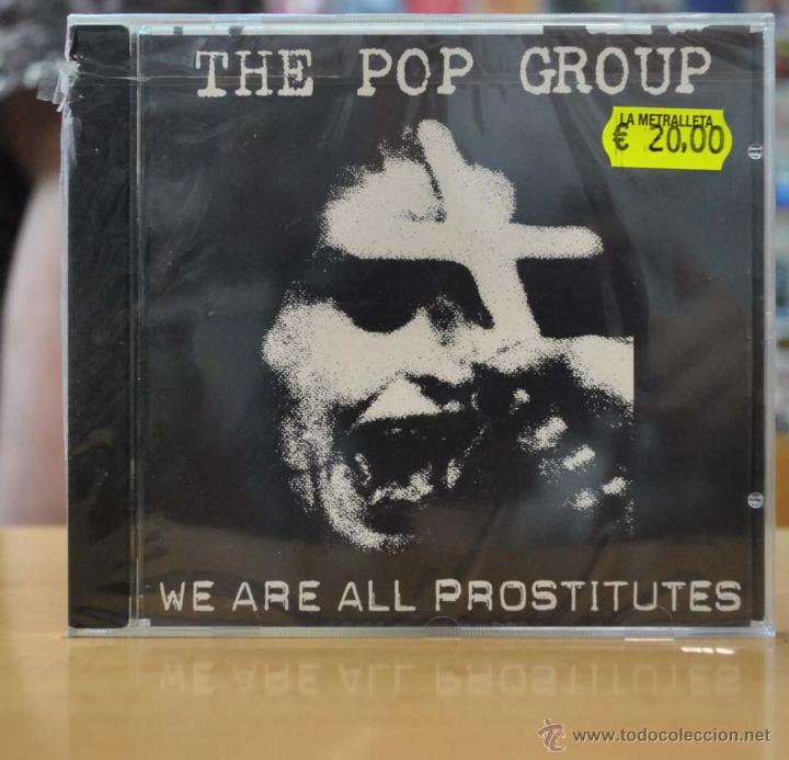 CDs de m&uacute;sica: THE POP GROUP - WE ARE ALL PROSTITUTES - CD - Foto 1