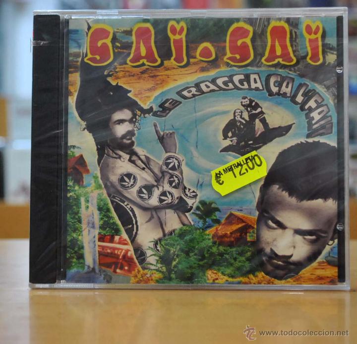 CDs de m&uacute;sica: SAI SAI - LE RAGGA CA LFAIT - CD - Foto 1