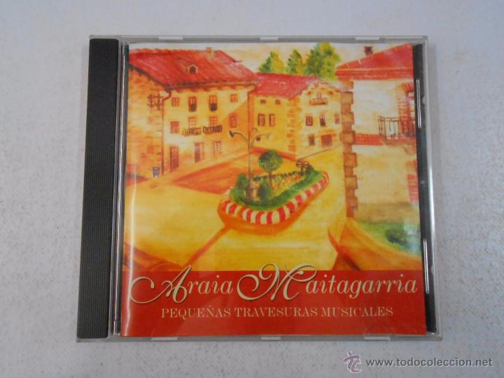 Musik-CDs: Araia Maitagarria. PEQUE&Ntilde;AS TRAVESURAS INFANTILES. TDKCD1
