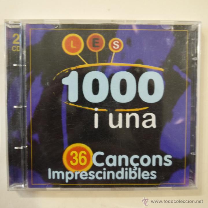 Music CDs: 1000 I UNA - 36 CAN&Ccedil;ONS IMPRESCINDIBLES - 2 CD 1998