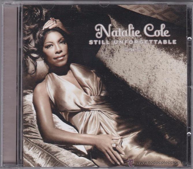 CDs de m&uacute;sica: Natalie Cole - Still Unforgettable - Foto 1