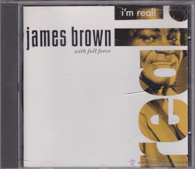 CDs de m&uacute;sica: James Brown with full force - Im Real! - Foto 1