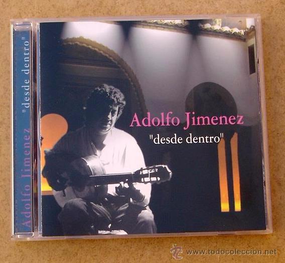 CDs de m&uacute;sica: ADOLFO JIMENEZ - DESDE DENTRO (CD) - Foto 1