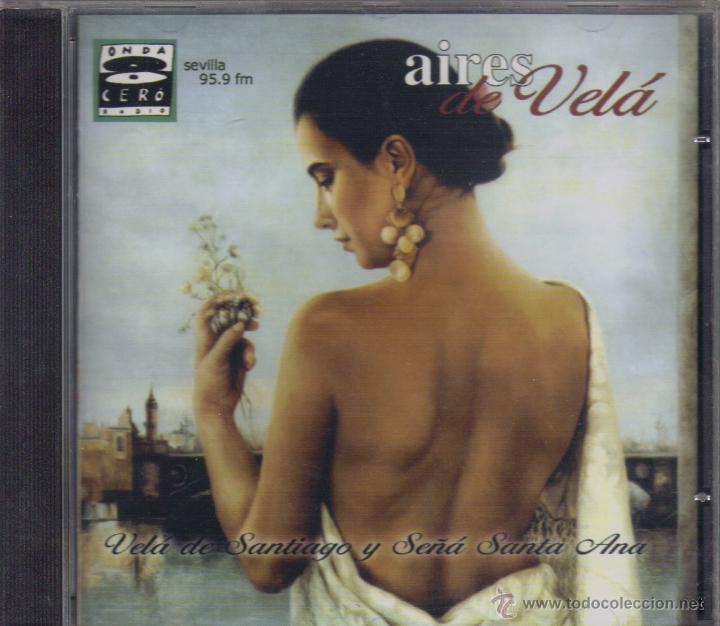 CDs de Musique: ARIES DE VEL&Aacute; - VEL&Aacute; DE SANTIAGO Y SE&Ntilde;&Aacute; SANTA ANA CD ALBUM PRECINTADO