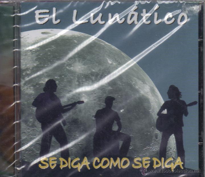 CD di Musica: EL LUNATICO - SE DIGA COMO SE DIGA CD ALBUM PRECINTADO