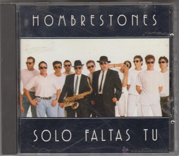 CD di Musica: Hombrestones cd S&oacute;lo Faltas T&uacute; 1992 RNE
