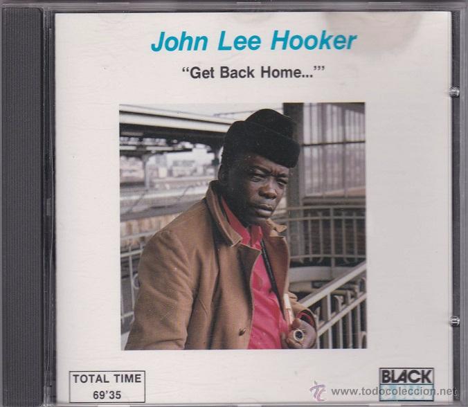 CDs de m&uacute;sica: John Lee Hooker - Get Back Home - Foto 1