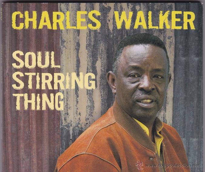CDs de m&uacute;sica: Charles Walker - Soul Stirring Thing - Digipack - Foto 1