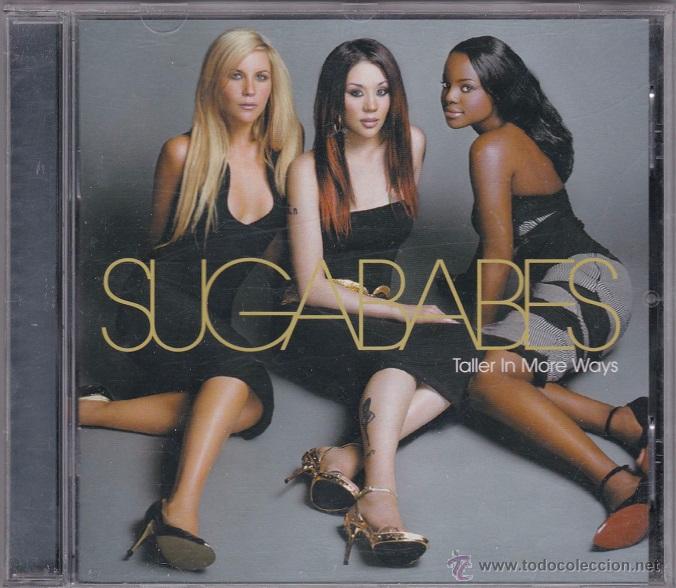 CDs de m&uacute;sica: SugaBabes - Taller in More Ways - Foto 1