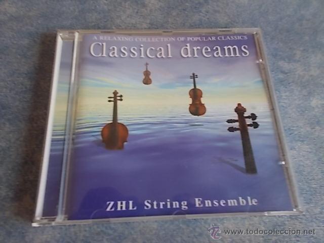 CDs de m&uacute;sica: CLASSICAL DREAMS ZHL String Ensamble - Foto 1