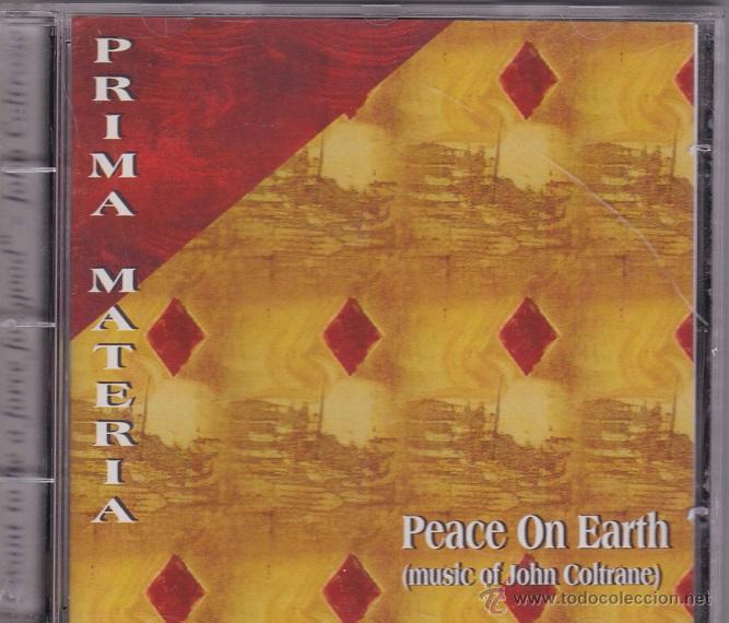 CDs de m&uacute;sica: Prima Materia - Peace on Earth (Music of John Coltrane)