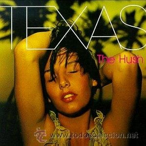 CDs de m&uacute;sica: TEXAS -THE HUSH - CD - A&Ntilde;O 1999 - Foto 1