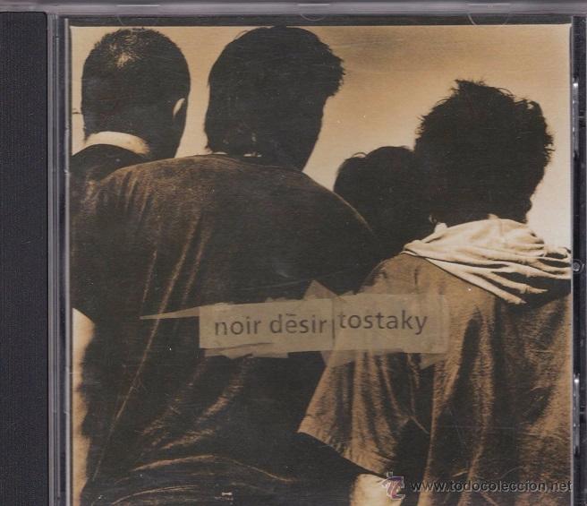 CDs de m&uacute;sica: Noir D&eacute;sir - Tostaky - Foto 1