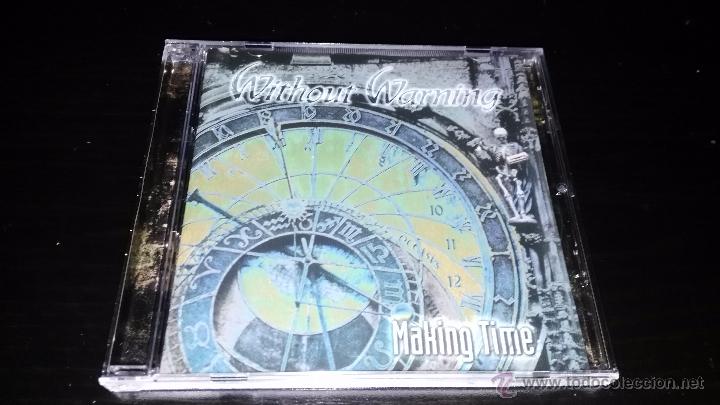 CDs de m&uacute;sica: WITHOUT WARNING - MAKING TIME - Foto 1