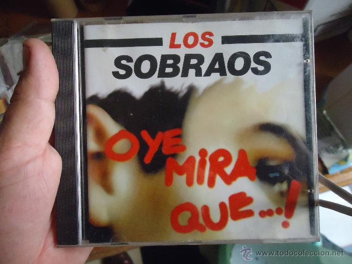 CDs de m&uacute;sica: cd - los sobraos , oye mira que ... - Foto 1