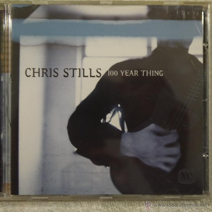 CDs de m&uacute;sica: CHRIS STILLS - 100 YEAR THING - CD - Foto 1