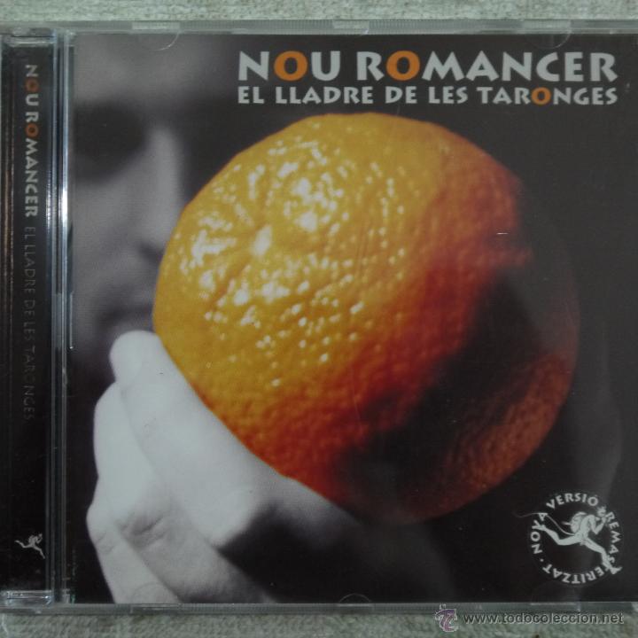 CDs de m&uacute;sica: NOU ROMANCER - EL LLADRE DE LES TARONGES - CD 2000 - Foto 1
