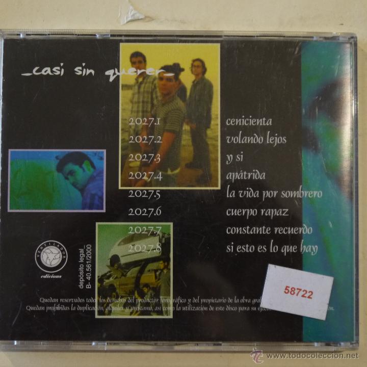 CDs de m&uacute;sica: VEINTE O VEINTISIETE - CASI SIN QUERER - CD 2000 - Foto 2