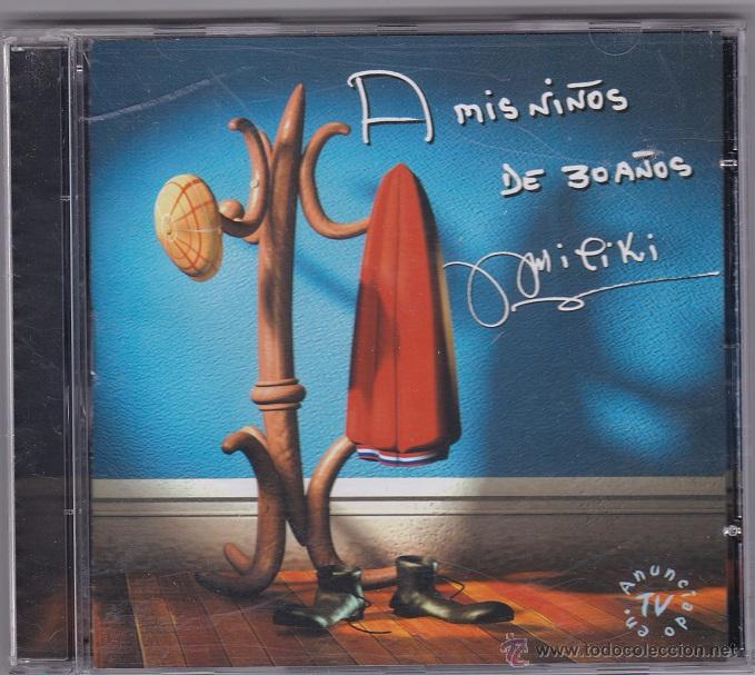 CDs de m&uacute;sica: Miliki - A mis ni&ntilde;os de 30 a&ntilde;os - CD con colaboraciones.