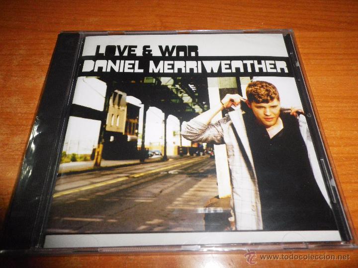 CD di Musica: DANIEL MERRI WEATHER Love & War CD ALBUM PRECINTADO DEL A&Ntilde;O 2009 HECHO EN EUROPA CONTIENE 12 TEMAS