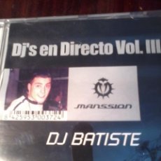 CDs de Musique: CD. DJ´S EN DIRECTO VOL. III. DJ BATISTE. 1CD. B1CD. Lote 224845272