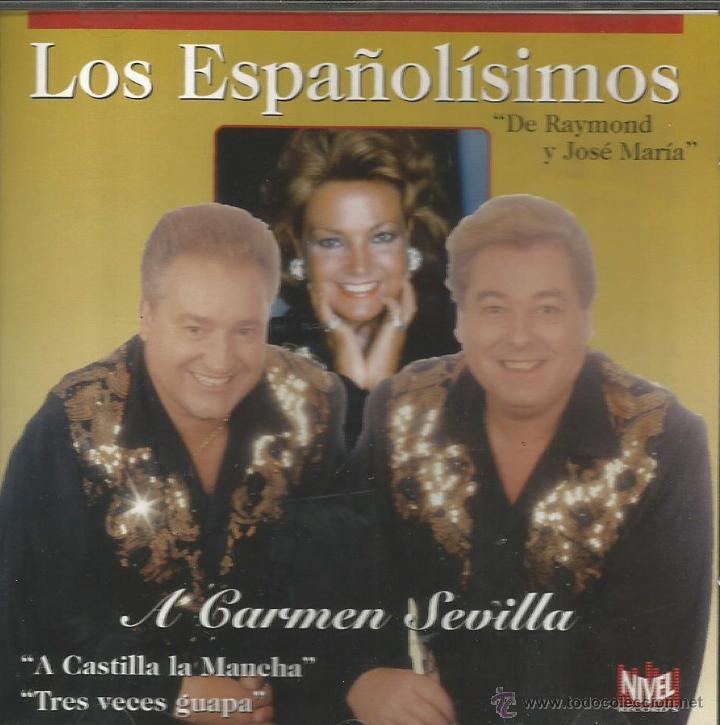 CDs de M&uacute;sica: LOS ESPA&Ntilde;OLISIMOS-A CARMEN SEVILLA CD ALBUM 1999 SPAIN
