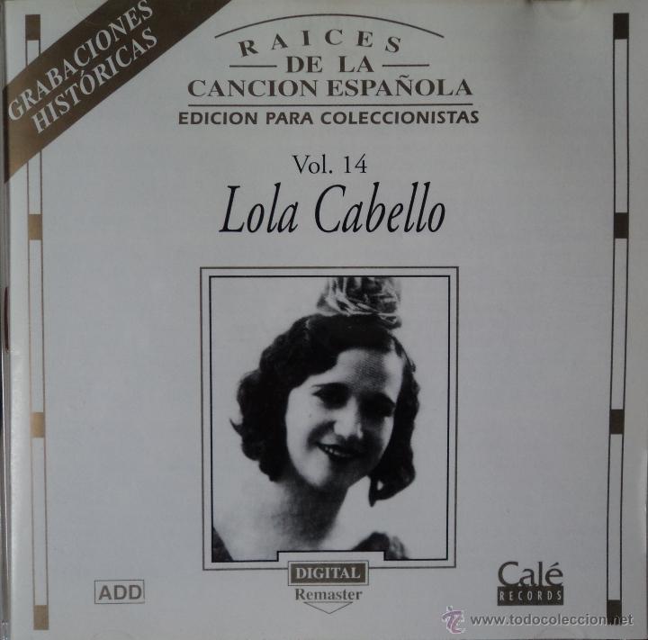 CDs de Musique: Lola Cabello - Raices de la Canci&oacute;n Espa&ntilde;ola - Edici&oacute;n de 1996 de Espa&ntilde;a