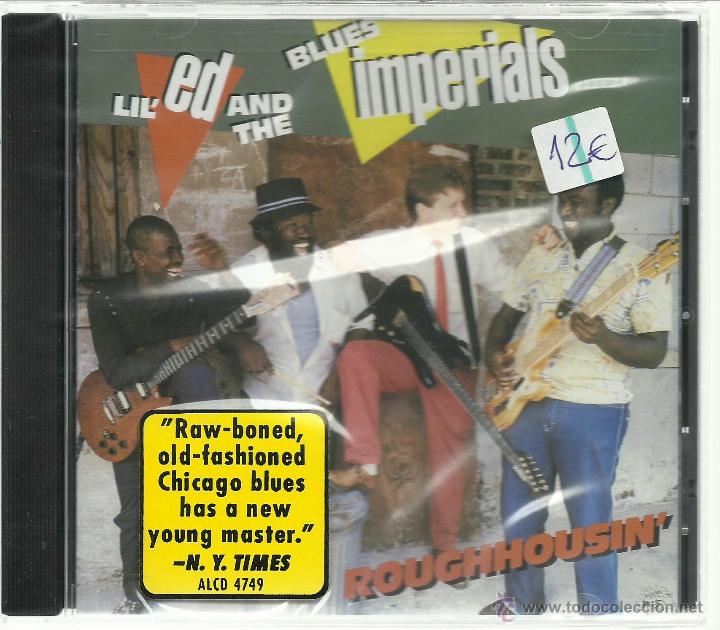 CD di Musica: LIL' ED AND THE BLUES IMPERIALS - ROUGHHOUSIN' (1986) - CD ALLIGATOR NUEVO